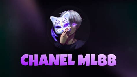 Chanel MLBB (@chanel.mlbb) • Instagram photos and videos.